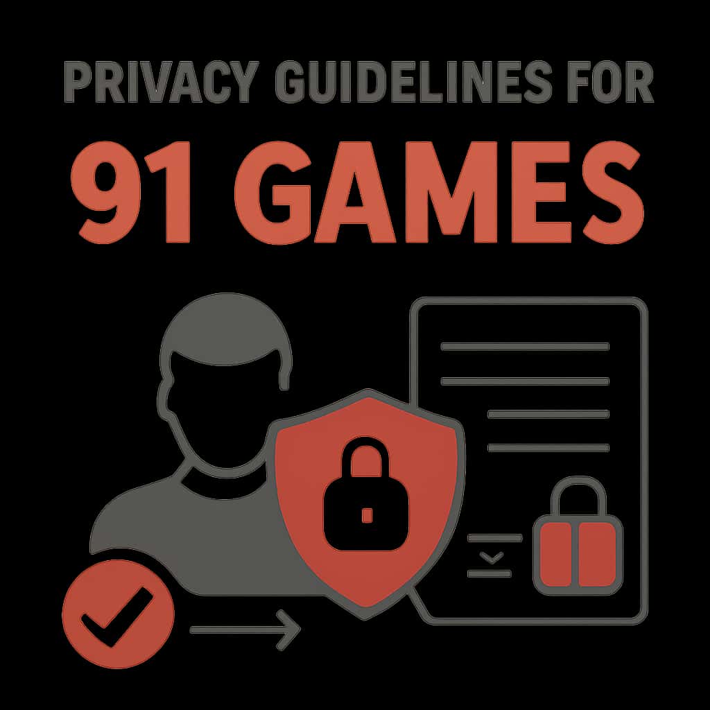 An educational diagram illustrating privacy guidelines for 91 Games.