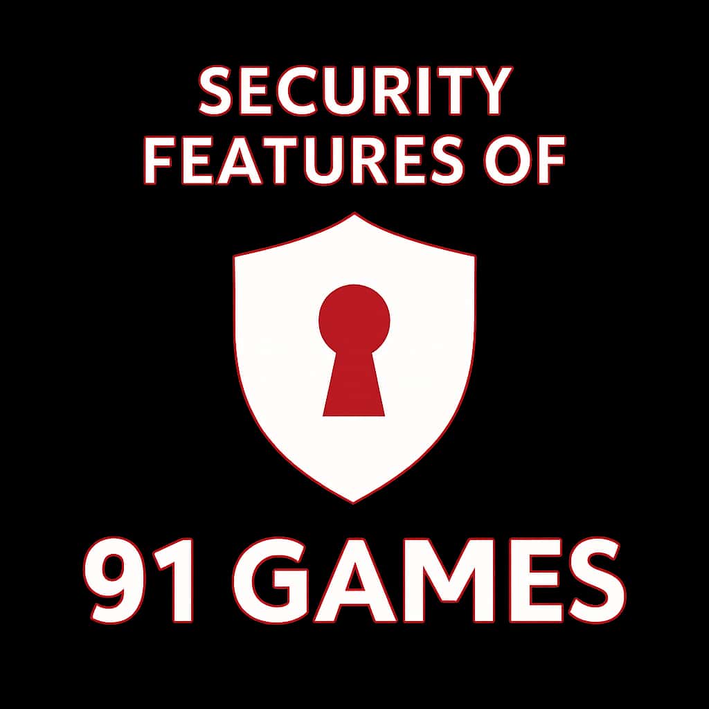 Badge representing security features of 91 Games.